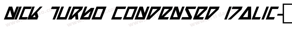 Nick Turbo Condensed Italic字体转换